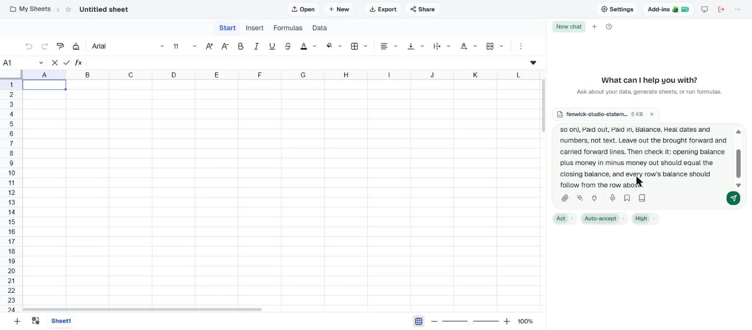 An empty SheetAI sheet. In the chat panel, the PDF fenwick-studio-statement is attached as a 5 KB file chip above the prompt box, and the prompt asking for a table with Date, Description, Type, Paid out, Paid in and Balance columns is typed in.