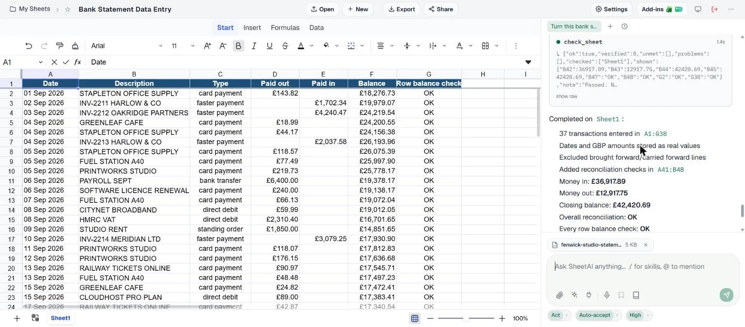 The finished table in SheetAI: Date, Description, Type, Paid out, Paid in, Balance and Row balance check columns, with dates like 01 Sep 2026, descriptions like STAPLETON OFFICE SUPPLY and INV-2211 HARLOW & CO, types like card payment, faster payment and direct debit, amounts in pounds, and OK in every check cell. The chat summary lists 37 transactions in A1:G38, money in £36,917.89, money out £12,917.75, closing balance £42,420.69, overall reconciliation OK and every row balance check OK.